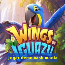 jogar demo cash mania